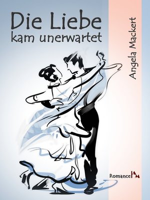 cover image of Die Liebe kam unerwartet